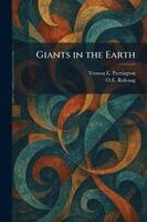 Vernon L Parrington, O E Rolvaag - Giants in the Earth, Häftad