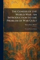 Harry Elmer Barnes - Genesis of the World War, Häftad