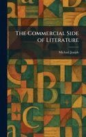 Michael Joseph - Commercial Side of Literature, Inbunden