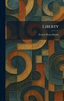 Everett Dean Martin - Liberty, Inbunden