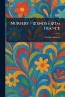 Nursery Friends From France