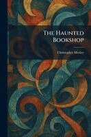 Christopher Morley - Haunted Bookshop, Häftad