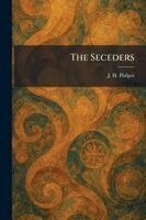 J H Philpot - Seceders, Häftad