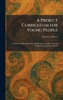 Erwin L Shaver - Project Curriculum for Young People, Inbunden. Tillgänglighet: Lägg i varukorg