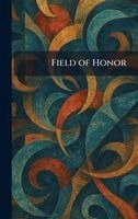 Field of Honor, Inbunden