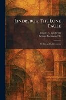 Charles a Lindbergh, George Buchanan Fife - Lindbergh, Häftad
