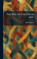 Rise of the Greek Epic