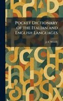 J E Wessely - Pocket Dictionary of the Italian and English Languages, Inbunden