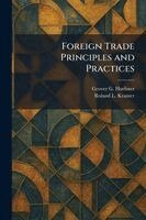Grover G Huebner, Roland L Kramer - Foreign Trade Principles and Practices, Häftad. Tillgänglighet: Lägg i varukorg
