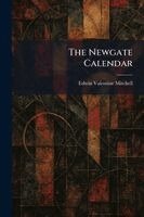 Edwin Valentine Mitchell - Newgate Calendar, Häftad. Tillgänglighet: Lägg i varukorg