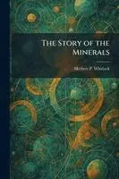 Story of the Minerals