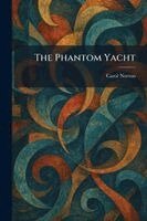 Carol Norton - Phantom Yacht, Häftad