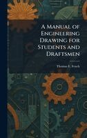 Thomas E Fench - Manual of Engineering Drawing for Students and Draftsmen, Inbunden. Tillgänglighet: Lägg i varukorg