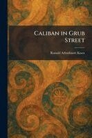 Ronald Arbuthnott Knox - Caliban in Grub Street, Häftad