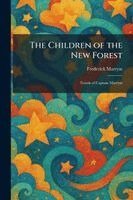 Frederick Marryat - Children of the New Forest, Häftad