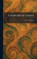 L G Tomlinson - Churches of Today, Inbunden