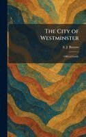 E J Burrow - City of Westminster, Inbunden. Tillgänglighet: Lägg i varukorg