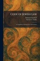 Solomon Ganzfried, Hyman E Goldin - Code of Jewish Law, Häftad