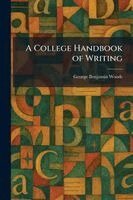 College Handbook of Writing