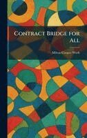 Milton Cooper Work - Contract Bridge for All, Inbunden. Tillgänglighet: Lägg i varukorg
