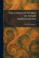 Swami Abhedananda - Complete Works of Swami Abhedananda, Häftad. Tillgänglighet: Lägg i varukorg