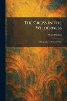 Sister Monica - Cross in the Wilderness, Häftad