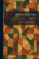 E Bendann - Death Customs, Häftad