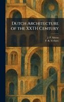 J P Mieras, F R Yerbury - Dutch Architecture of the XXTH Century, Inbunden