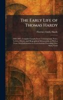 Florence Emily Hardy - Early Life of Thomas Hardy, Inbunden