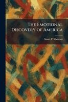 Stuart P Sherman - Emotional Discovery of America, Häftad