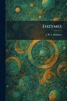 J B S Haldane - Enzymes, Häftad