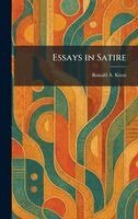 Ronald a Knox - Essays in Satire, Inbunden