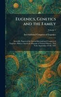 Eugenics, Genetics and the Family, Inbunden
