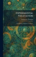 Frederic E Clements - Experimental Vegetation, Inbunden. Tillgänglighet: Lägg i varukorg