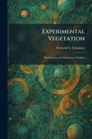 Experimental Vegetation