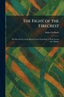 Fight of the Firecrest