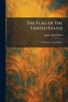 James Alfred Moss - Flag of the United States, Häftad