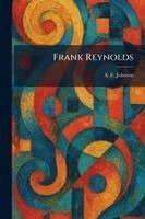 A E Johnson - Frank Reynolds, Häftad
