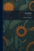 Charles Fielding - Food, Häftad