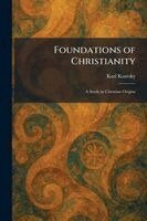 Karl Kautsky - Foundations of Christianity, Häftad