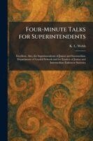 K L Webb - Four-Minute Talks for Superintendents, Häftad. Tillgänglighet: Lägg i varukorg