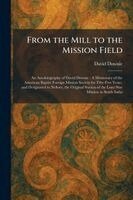 David Downie - From the Mill to the Mission Field, Häftad