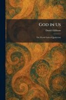 Daniel Gibbons - God in Us, Häftad. Tillgänglighet: Lägg i varukorg