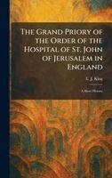 E J King - Grand Priory of the Order of the Hospital of St. John of Jerusalem in England, Inbunden