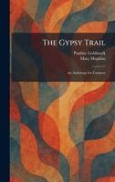Pauline Goldmark, Mary Hopkins - Gypsy Trail, Inbunden. Tillgänglighet: Lägg i varukorg