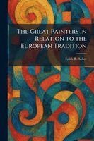 Edith R Abbot - Great Painters in Relation to the European Tradition, Häftad. Tillgänglighet: Lägg i varukorg