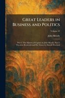 John Moody - Great Leaders in Business and Politics, Häftad