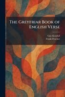Guy Kendall, Frank Fletcher - Greyfriar Book of English Verse, Häftad