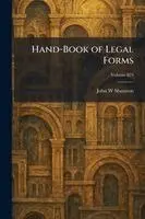 Hand-Book of Legal Forms