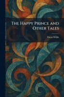 Oscar Wilde - Happy Prince and Other Tales, Häftad